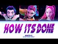 Huntr X Kpop Demon Hunters How It S Done Color Coded Lyrics