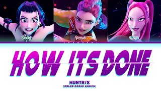 Download lagu Huntr/x (Kpop Demon Hunters) 'How it's done' (Color Coded Lyrics) mp3 Download lagu Huntr/x (Kpop Demon Hunters) 'How it's done' (Color Coded Lyrics) mp3