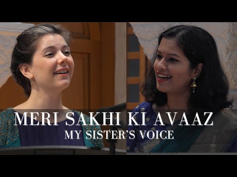 Meri Sakhi Ki Avaaz - My Sister's Voice (chamber version) -- Reena Esmail