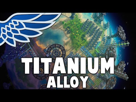Titanium Alloy | Dyson Sphere Program Episode 11