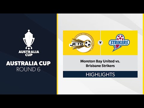 Australia Cup R6 - Moreton Bay United vs. Brisbane Strikers Highlights