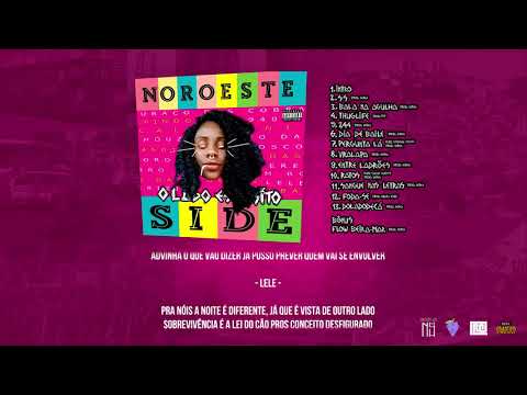 Noroeste Side - Ratos (part. Sarah Guedes) (prod. Nerex) - Faixa 10