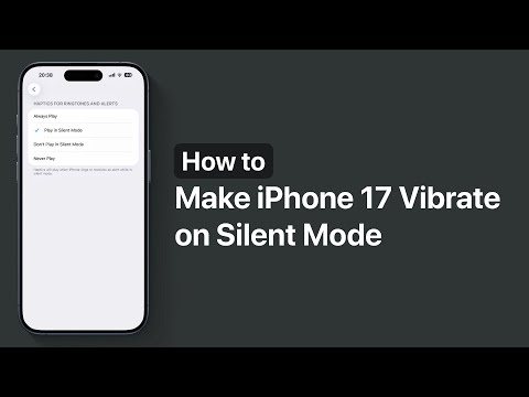 iPhone 17: How to Make It Vibrate In Silent Mode | Vibrate on Silent