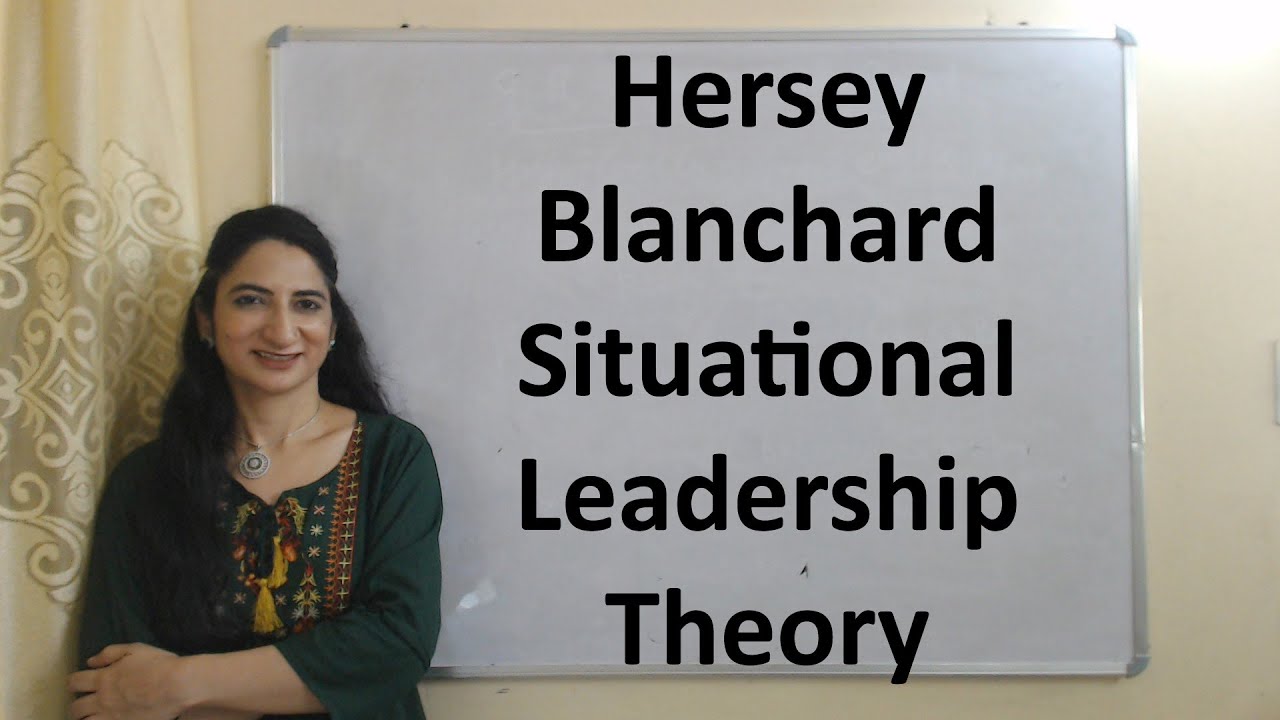 Hersey Blanchard Situational Leadership Theory