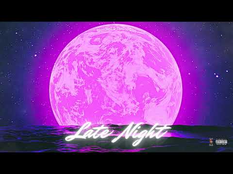 MaccMall, FiveStarDjay - Late Night [Official Audio]