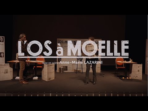 Teaser - L'Os à Moelle, d'après Pierre Dac, mise en scène Anne-Marie Lazarini