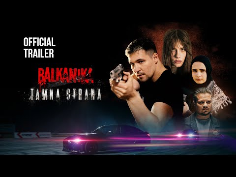 BALKANIKA - Tamna Strana (Official Trailer 2025)