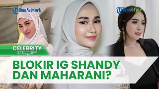 Dituding Blokir Akun Instagram Maharani Kemala & Shandy Purnamasari, Septia Siregar Beberkan Bukti