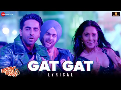 Gat Gat | Dream Girl | Ayushmann K , Nushrat B | Meet Bros Ft Jass Z , Khushboo G | Lyrical