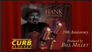 HANK THOMPSON & FRIENDS 20th Anniversary (Country Music Legends)