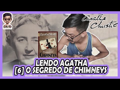 O SEGREDO DE CHIMNEYS | Agatha Christie | David Henrique