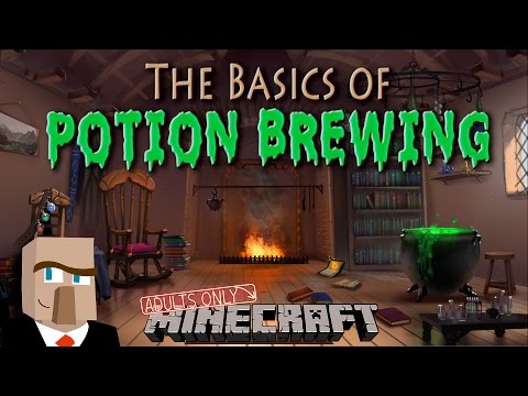 POTION BREWING IN MINECRAFT: A Basic Guide