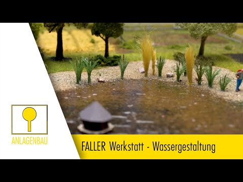 FALLER Workshop #07 – Water Design with 2K Model Water