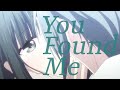AMV You Found Me Yuki X Machi Fruits Basket Updated