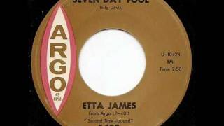ETTA JAMES - Seven Day Fool