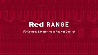 I/O Control & Metering in RedNet Control // Workflow Solutions // Focusrite Pro