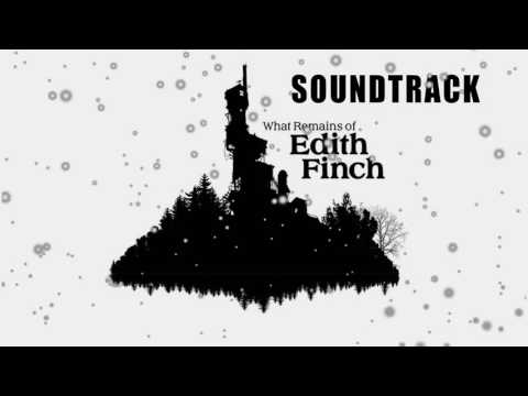 What Remains Of Edith Finch Soundtrack - The House