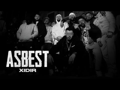 XIDIR - ASBEST (OFFICIAL VIDEO)