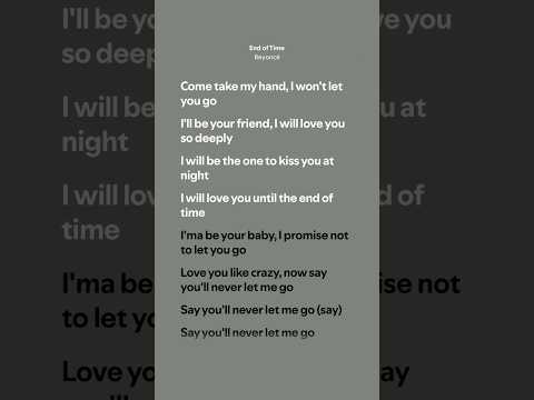 End of Time - Beyoncé (Lyrics)