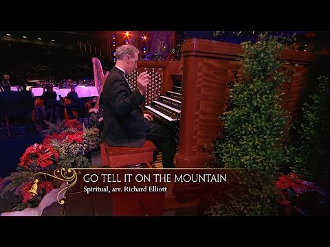 Go Tell It on the Mountain (Organ Solo) | The Tabernacle Choir
