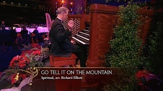Go Tell It on the Mountain (Organ Solo) - Mormon Tabernacle Choir