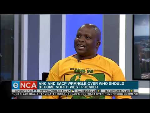 ANC is yet to announce the Premier for the North West