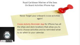 preview picture of video 'Royal Caribbean Mariner of the Seas | Onboard cruise Activities | IPhone App'