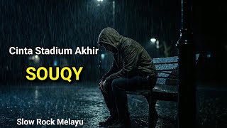 Download lagu SouQy – Cinta Stadium Akhir (Cover Slow Rock Melayu) | Versi Paling Sedih & Bikin Merinding mp3 Download lagu SouQy – Cinta Stadium Akhir (Cover Slow Rock Melayu) | Versi Paling Sedih & Bikin Merinding mp3
