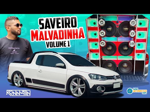 CD SAVEIRO MALVADINHA - DJ RENNATIN