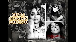 Ciara SECRETS EXPOSED
