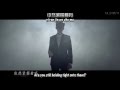 Kris (吴亦凡) - Time Boils the Rain MV + [English subs/Hanyu Pinyin/Chinese]