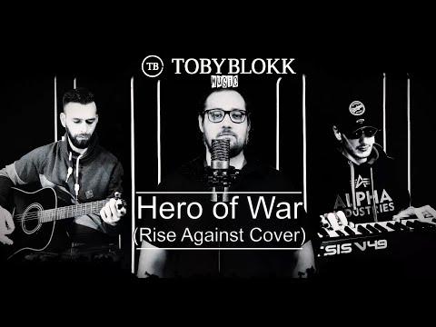TobyBlokk   Hero of War Rise Against
