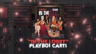 How "In The Lobby" by Playboi Carti was made