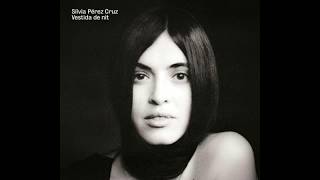 Tonada de luna llena - Silvia Perez Cruz