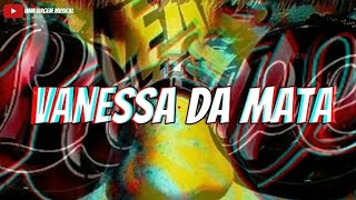 Vanessa Da Mata - Vermelho (Letra) ᵃᑭ
