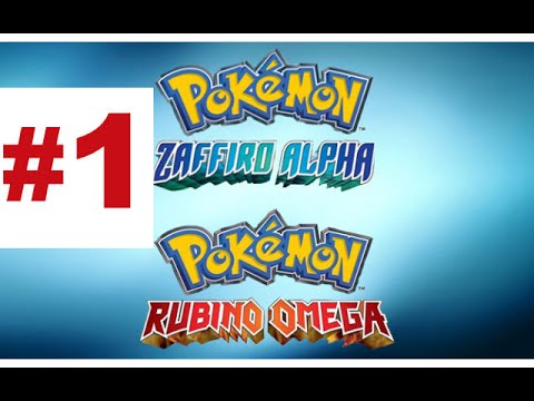 Guida Pokemon Zaffiro Alpha (ITA) #1-Si torna ad Hoenn!!!