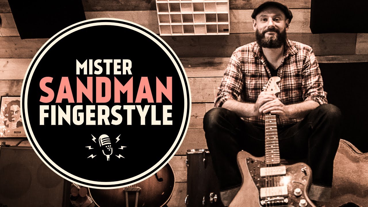 Mr Sandman - Fingerstyle