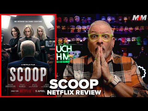Scoop (2024) Netflix Movie Review
