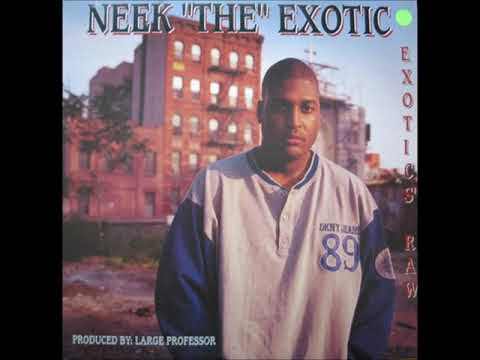 Neek The Exotic - N.e.e.k