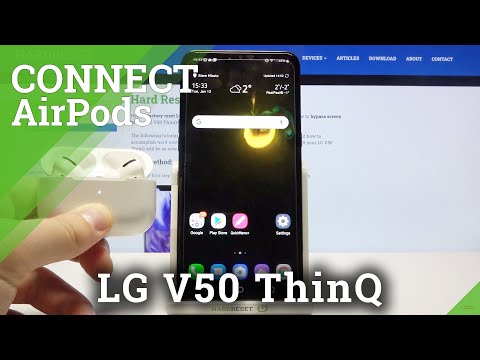 How to Connect AirPods to LG V50 ThinQ – Link AirPods