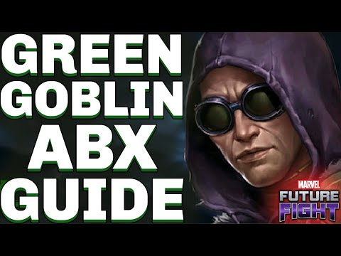 GREEN GOBLIN (NWH) ABX GUIDE | MARVEL FUTURE FIGHT