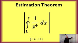Estimation Theorem  Complex Analysis