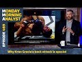 Why Kron Gracie's Back Attack Is Special | Monday Morning Analyst #469