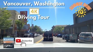 Vancouver, Washington | 4K 🚘 Driving Tour | Summer 😎 Drive
