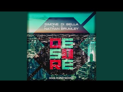 Desire (feat. Nathan Brumley)