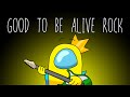 Good To Be Alive Rock Version Original Song By CG5