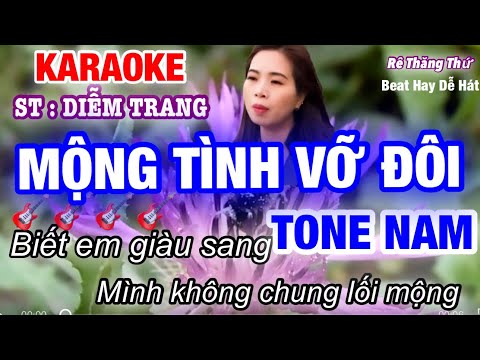 Karaoke |Mộng Tình Vỡ Đôi | Tone Nam - Rê Thăng Thứ ST:DIỄMTRANG| Beat tam organ