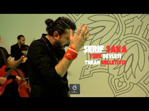 Şerif Saka - Türk Milletiyiz