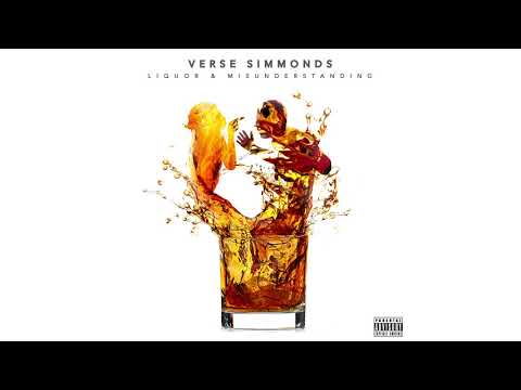 Verse Simmonds - Liquor & Misunderstanding (Audio)
