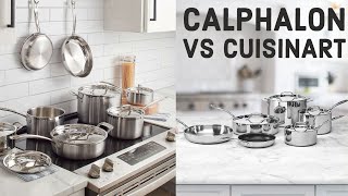 Calphalon Vs Cuisinart Cookware - It Was a Close Race